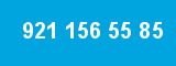 921 156 55 85